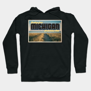 Greetings from Michigan - Vintage Travel Postcard Design Hoodie